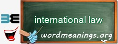 WordMeaning blackboard for international law